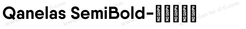 Qanelas SemiBold字体转换